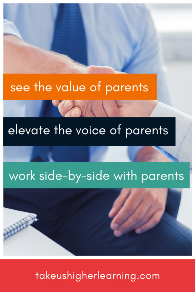 Image shows a parent and teacher shaking hands with a list of the elements that most successful schools do. The list reads see the value of parents, elevate the voice of parents, and work side-by-side with parents